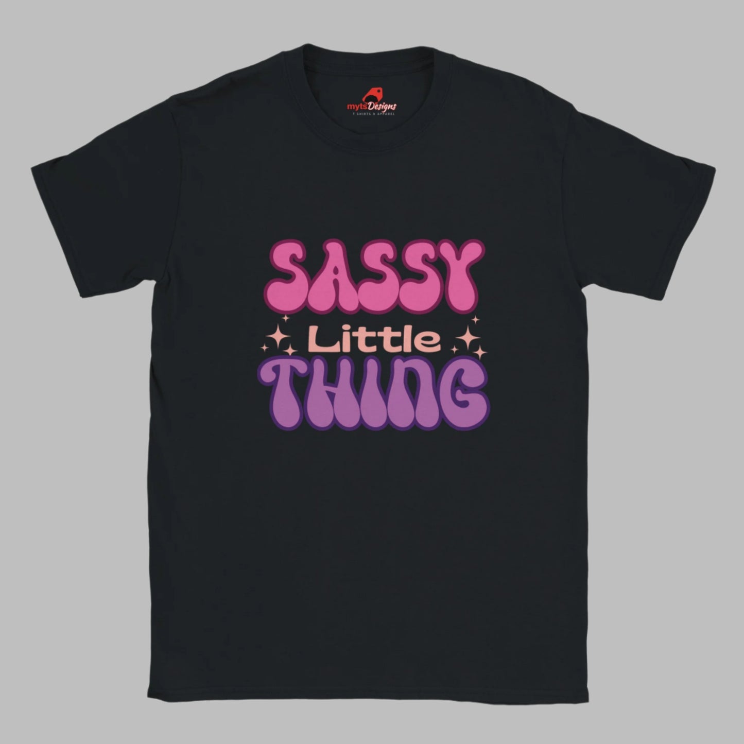 Black t-shirt with the text 'Sassy Little Thing' printed in pink and purple.