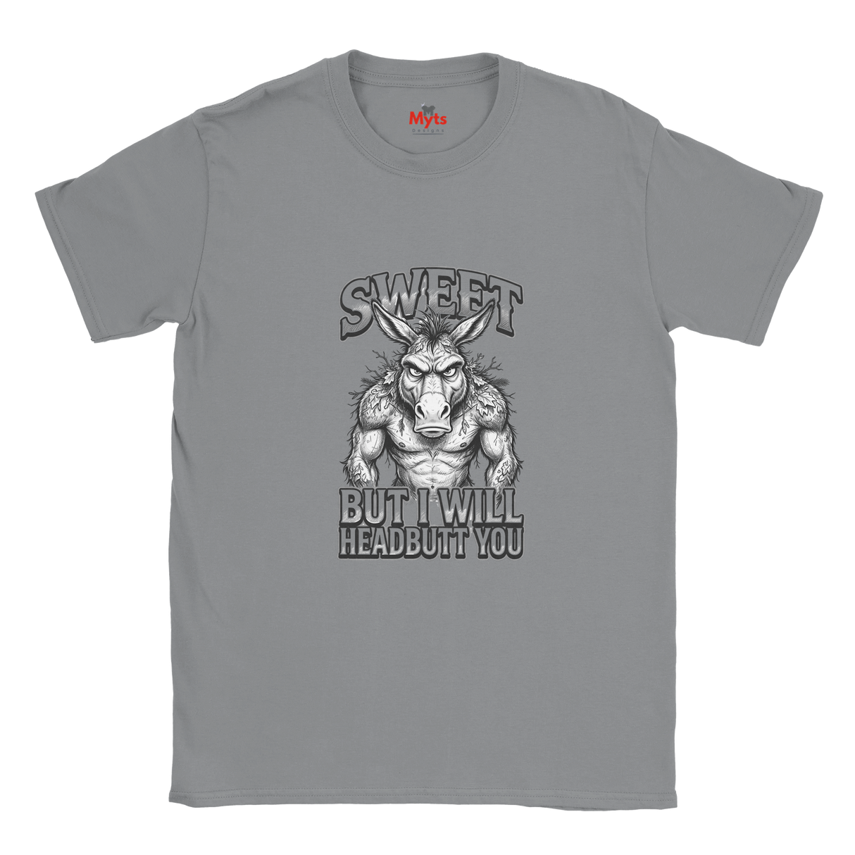 Spots Grey unisex t-shirt featuring a muscular donkey graphic with “Sweet But I Will Headbutt You” slogan by MytsDesigns.