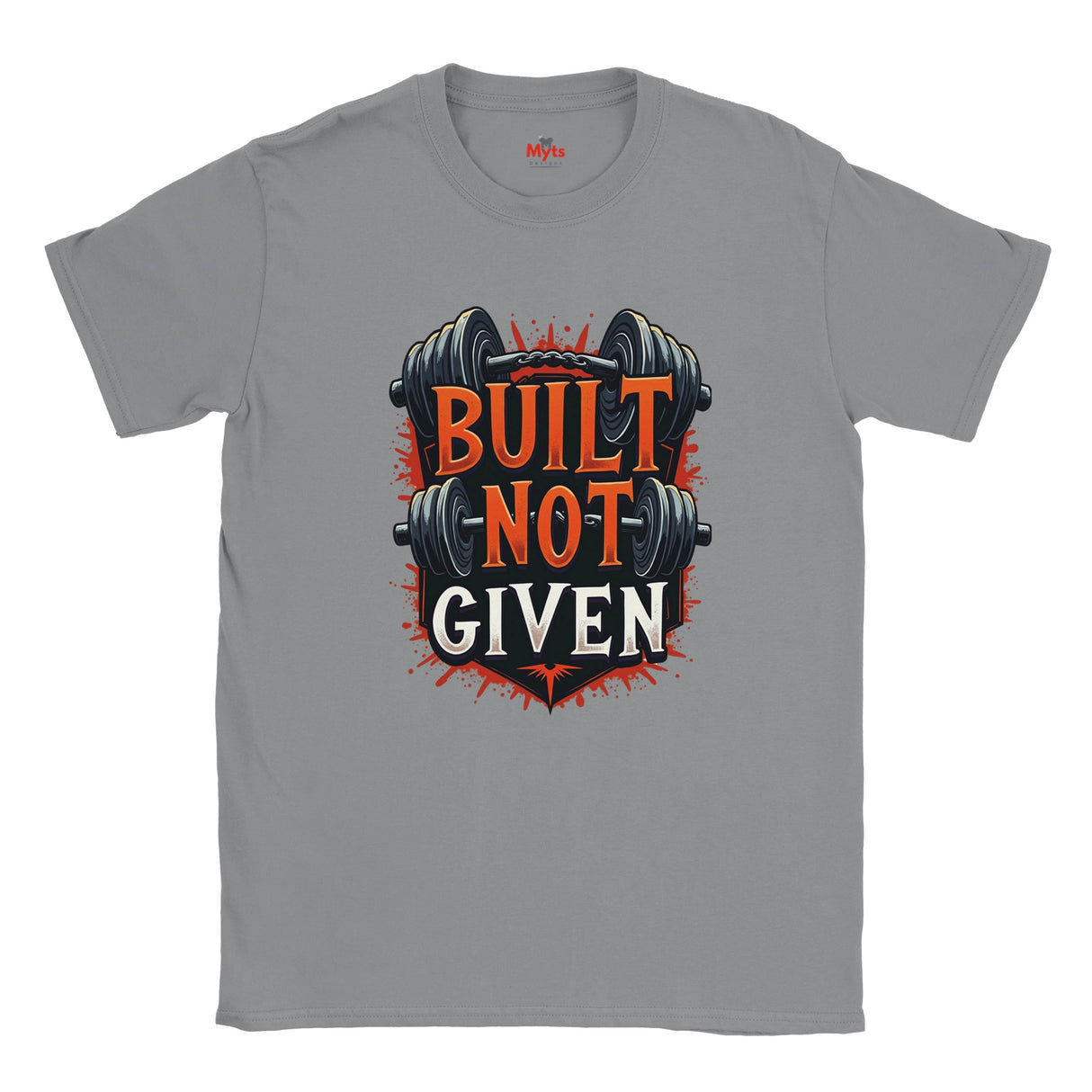 Sports Gray t-shirt with 'Built Not Given' graphic design featuring weights on a white background