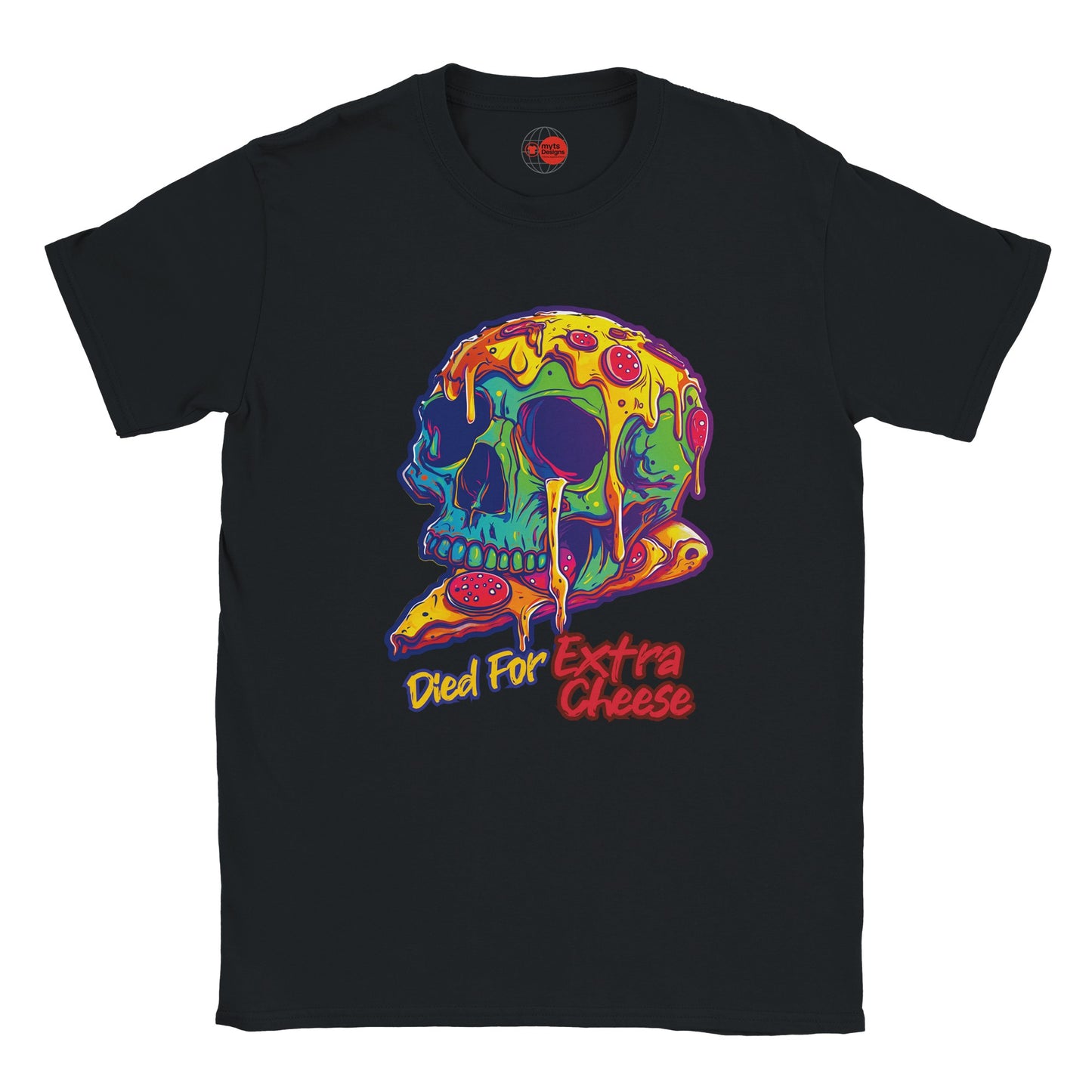 Black t-shirt with a colorful skull design and text 'Died for Extra Cheese' on a white background
