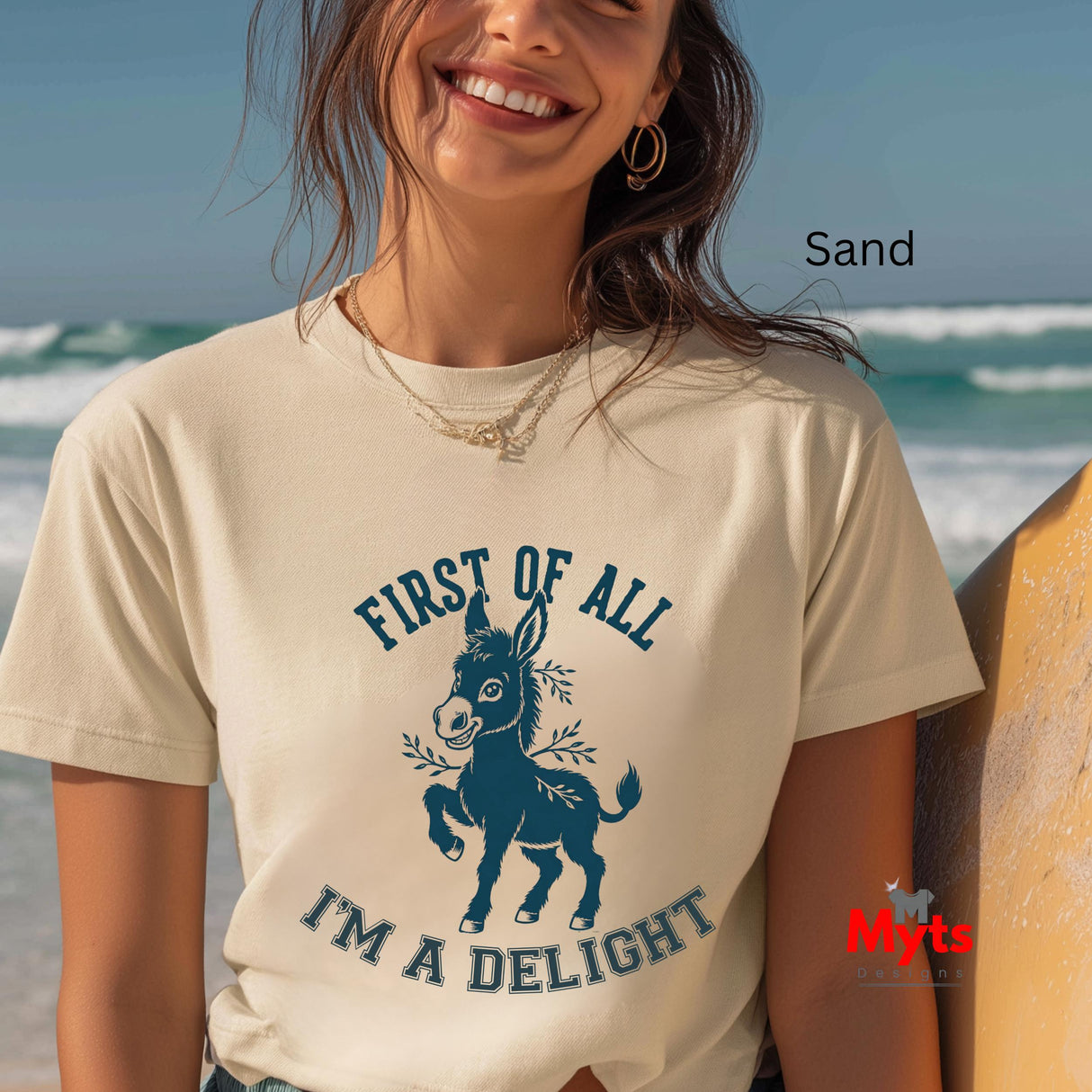 First Of All I'm A Delight Funny Donkey T-Shirt – Sarcastic Women's Graphic Tee