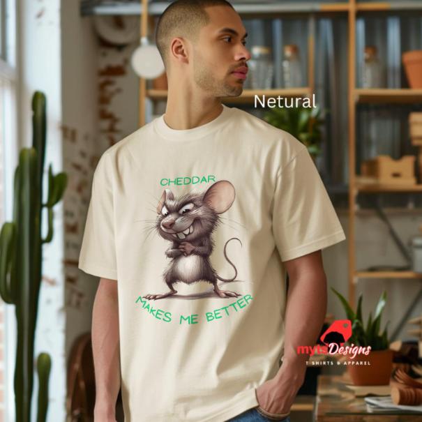 Cheddar Makes Me Better Mouse T-Shirt - Funny Cheese Lover Tee