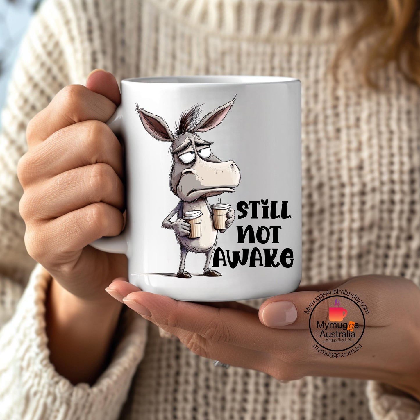 Funny Donkey Coffee Mug – “Still Not Awake”
