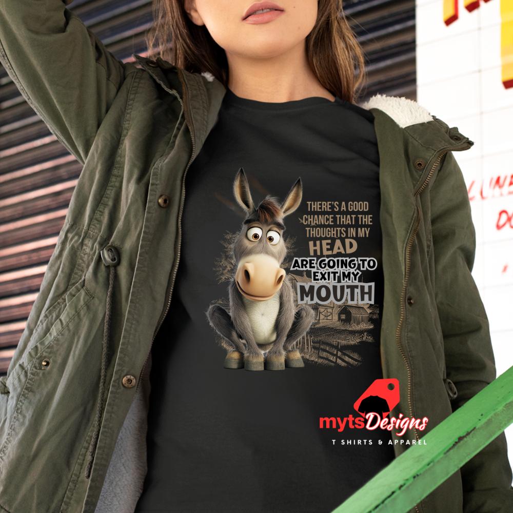 Funny Donkey Quote T-Shirt - Hilarious Animal Lover Gift | Unisex Cotton