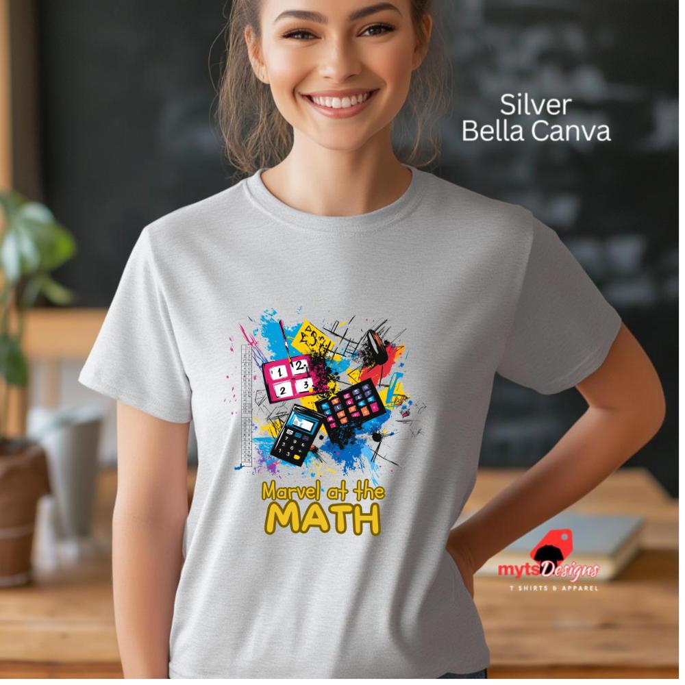 Marvel At The Math Teacher T-Shirt | Pop Art Teacher Gift | Bella Canvas 3001