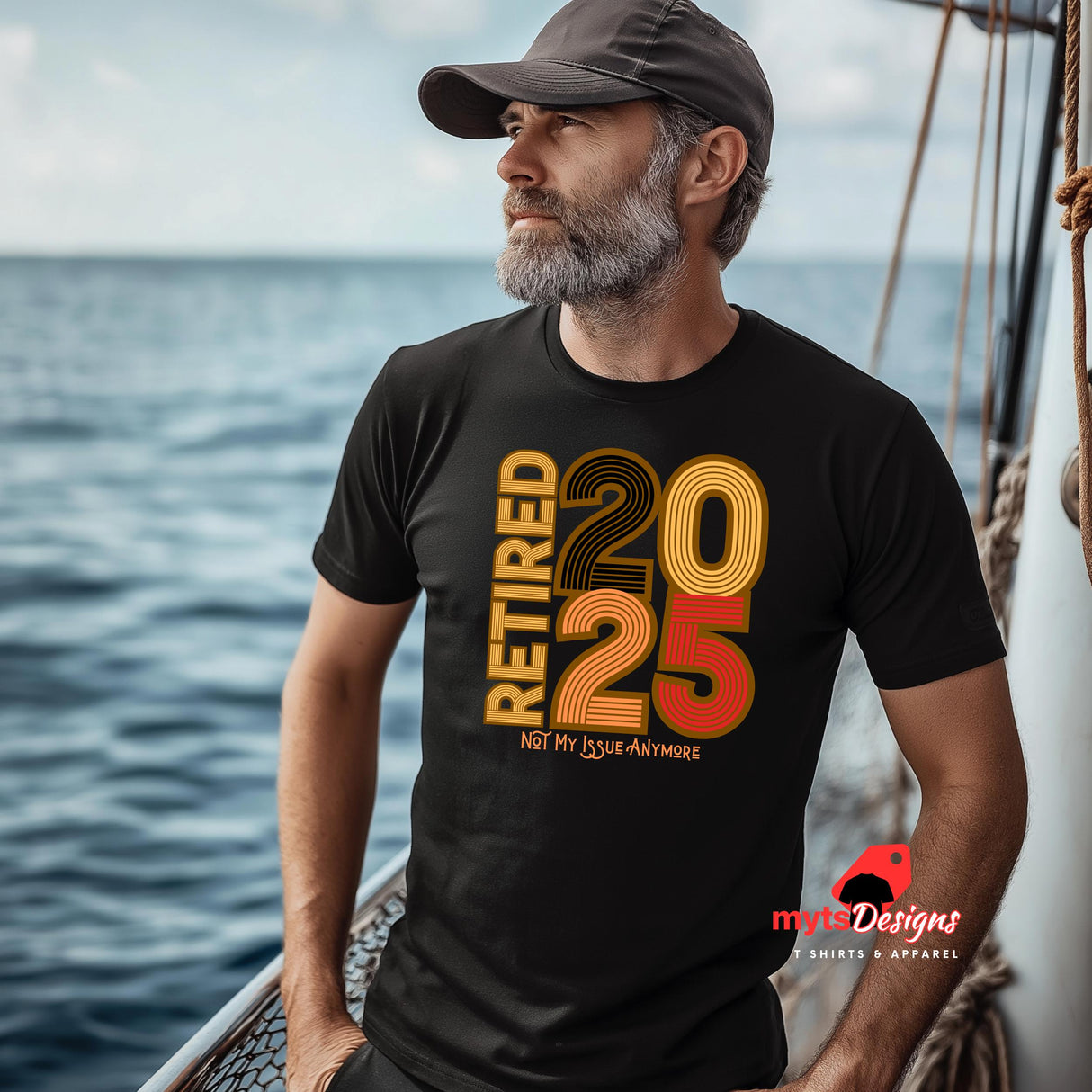 “Black T-shirt with bold retro text ‘Retired 2025 Not My Issue Anymore’ worn by a man on a boat, celebrating retirement in humorous style, from MytsDesigns.com”