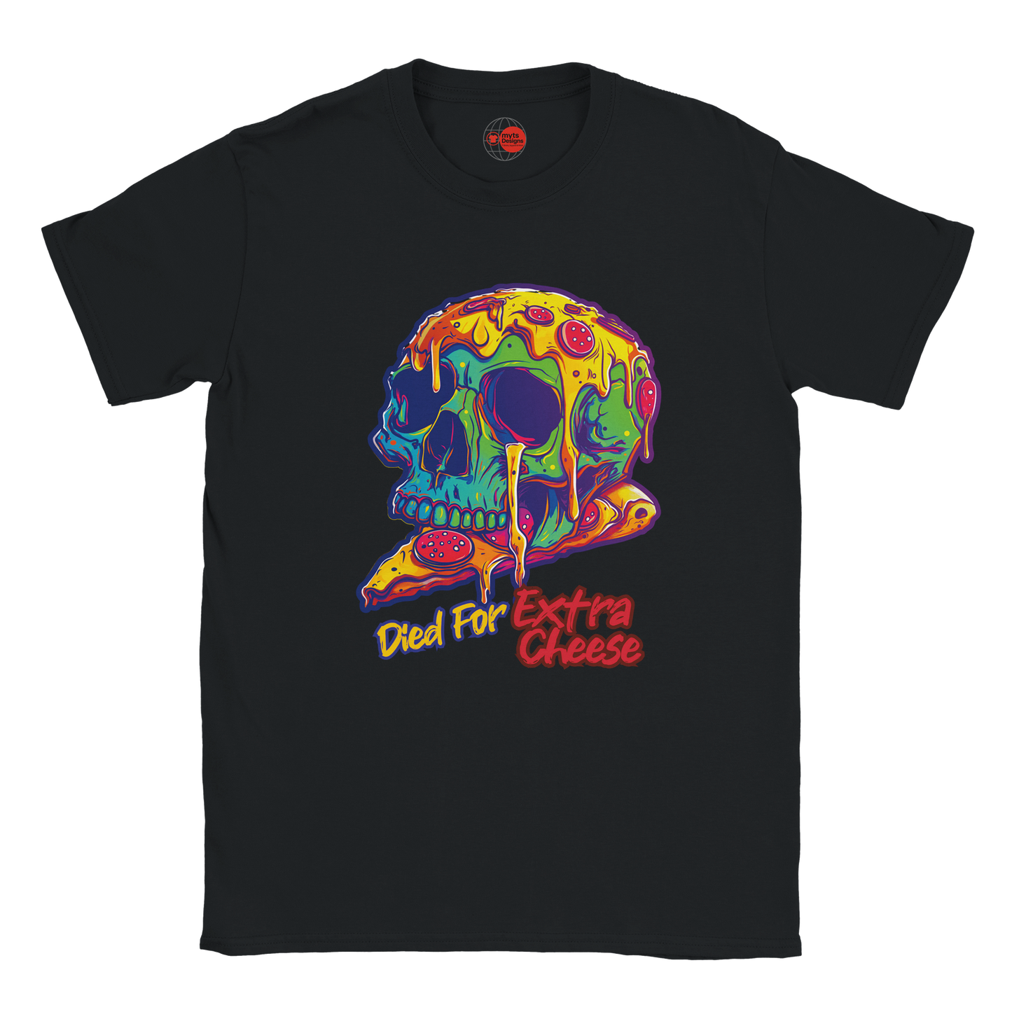 Black t-shirt with a colorful skull design and 'Died for Extra Cheese' text on a white background