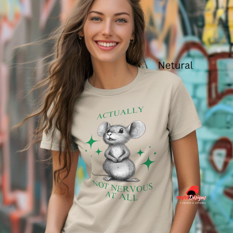 Funny Mouse Anxiety Shirt - Actually Not Nervous At All Tee