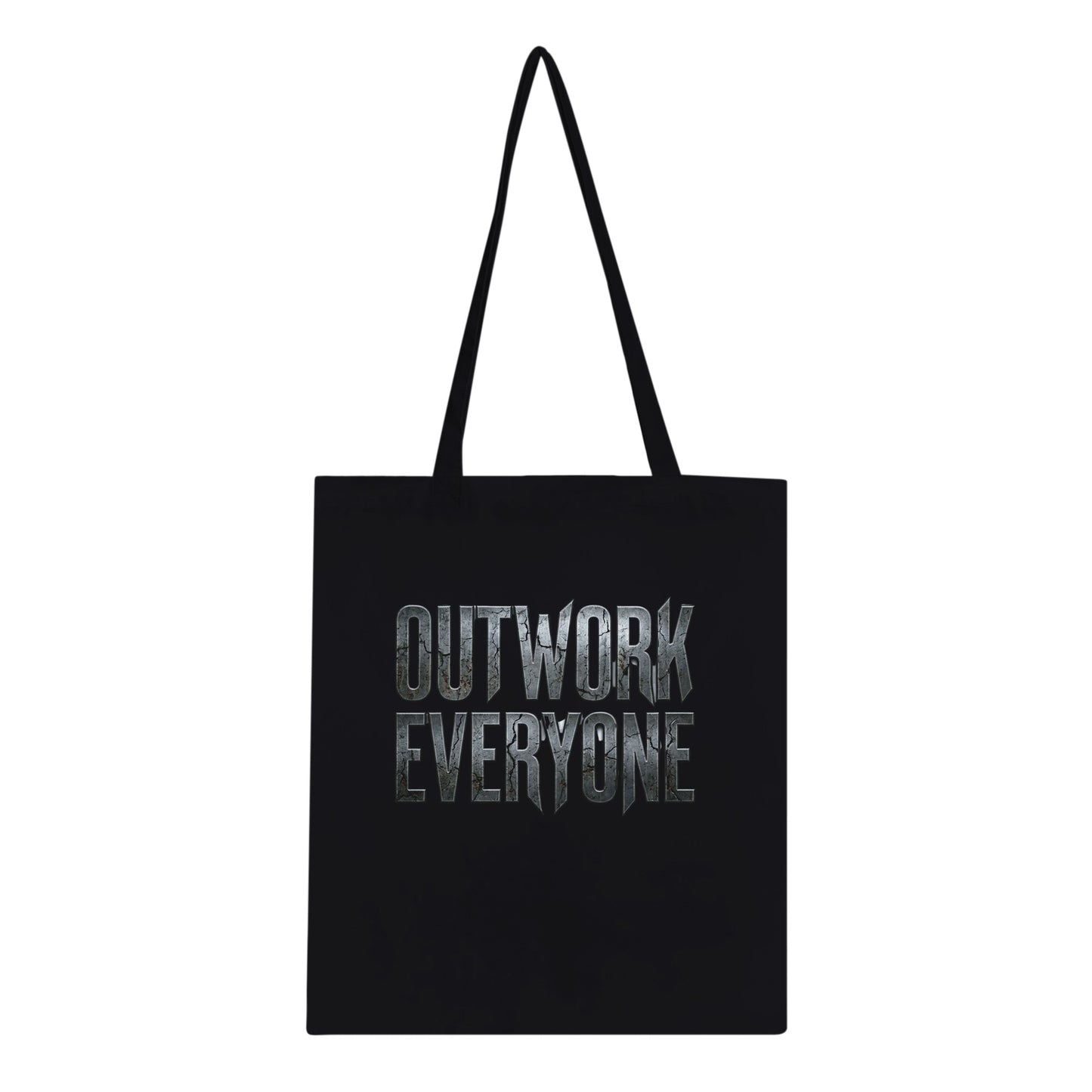 Black tote bag with 'OUTWORK EVERYONE' text on a white background