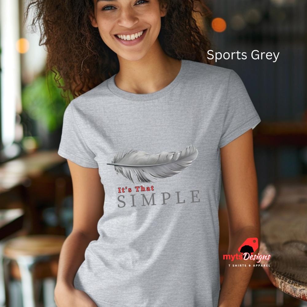It's That Simple Feather T-Shirt - Minimalist Nature Design