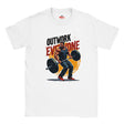 White t-shirt with a graphic of a man lifting weights and text 'Outwork Everyone' on a white background.