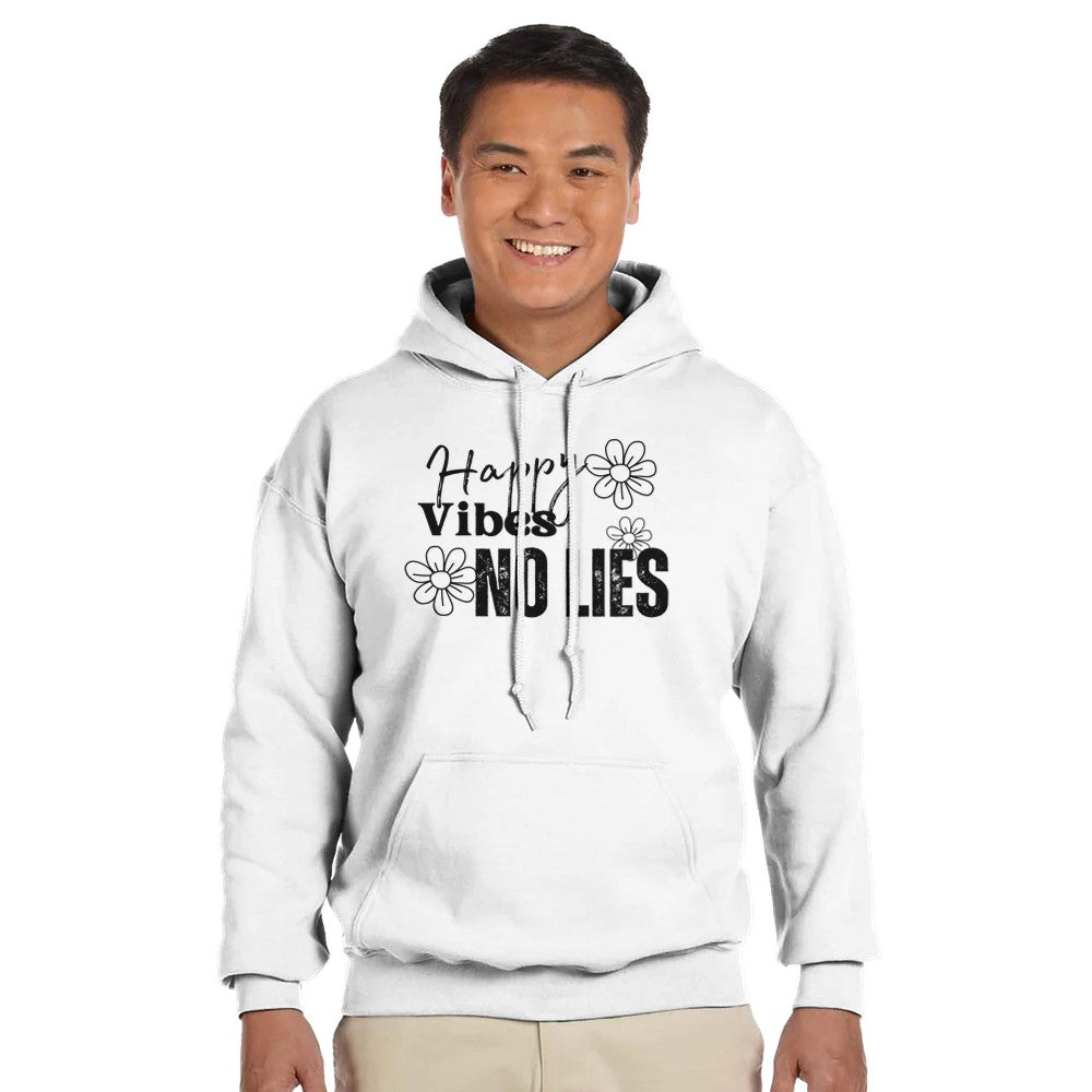 "Man wearing Happy Vibes No Lies white hoodie - front view"
