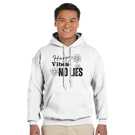"Man wearing Happy Vibes No Lies white hoodie - front view"