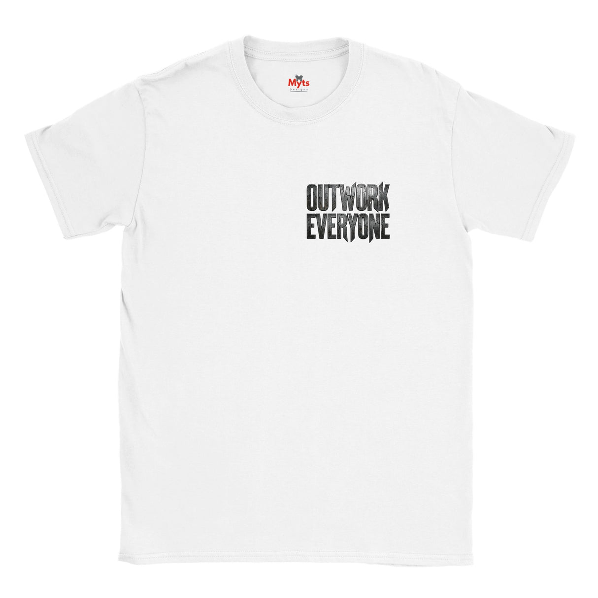 White t-shirt with 'OUTWORK EVERYONE' text on a white background