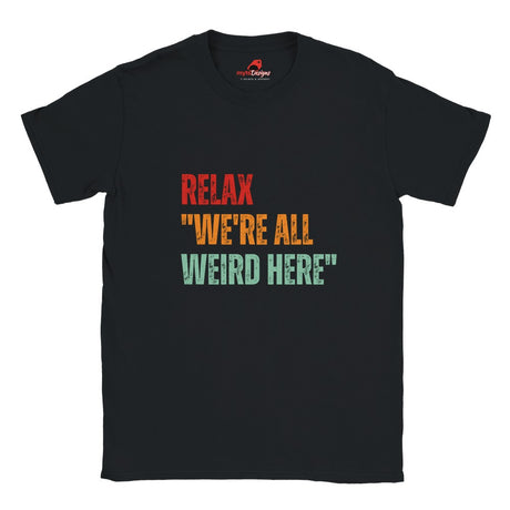 Flat lay black retro t-shirt "Relax, We're all Weird Here" white background