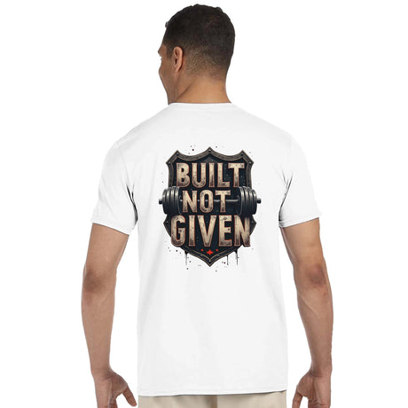 Man wearing a white t-shirt with 'Built Not Given' design on the back, standing against a white background.