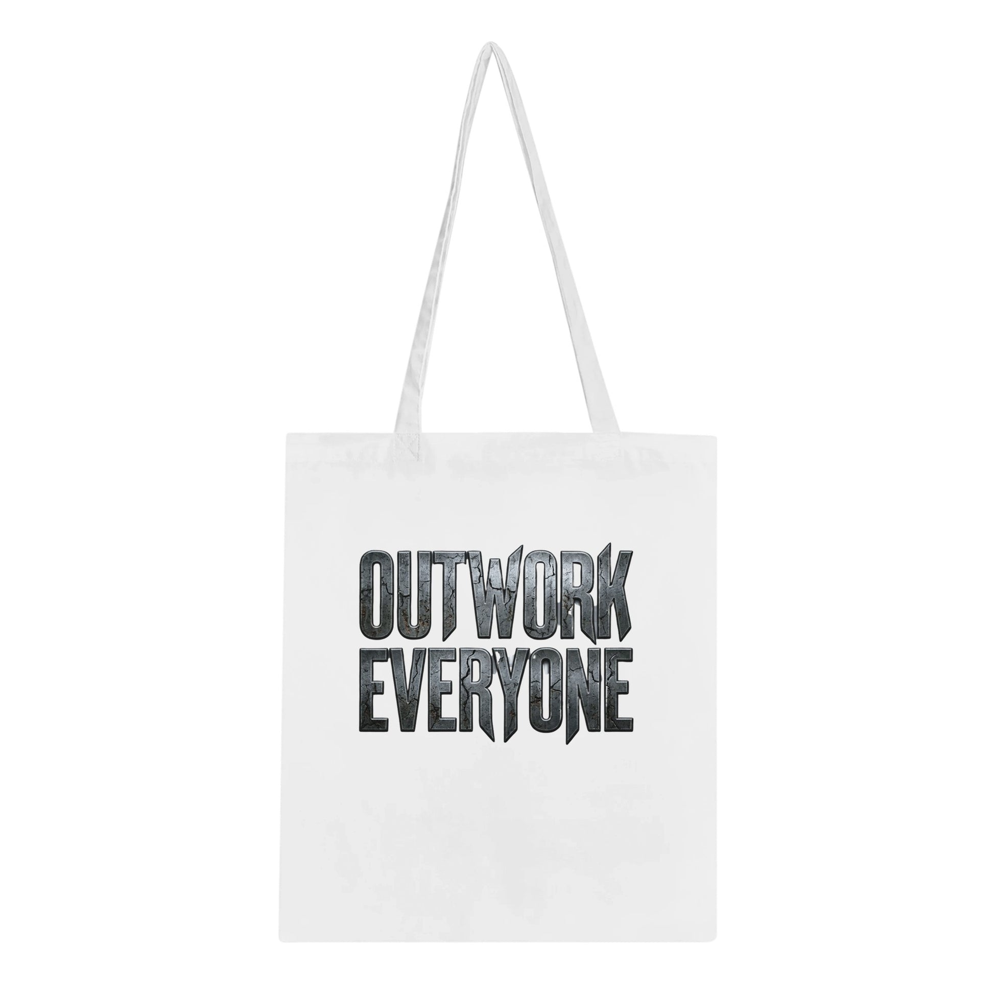 White tote bag with 'OUTWORK EVERYONE' text on a white background