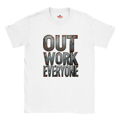 White t-shirt with 'OUT WORK EVERYONE' text design on a white background