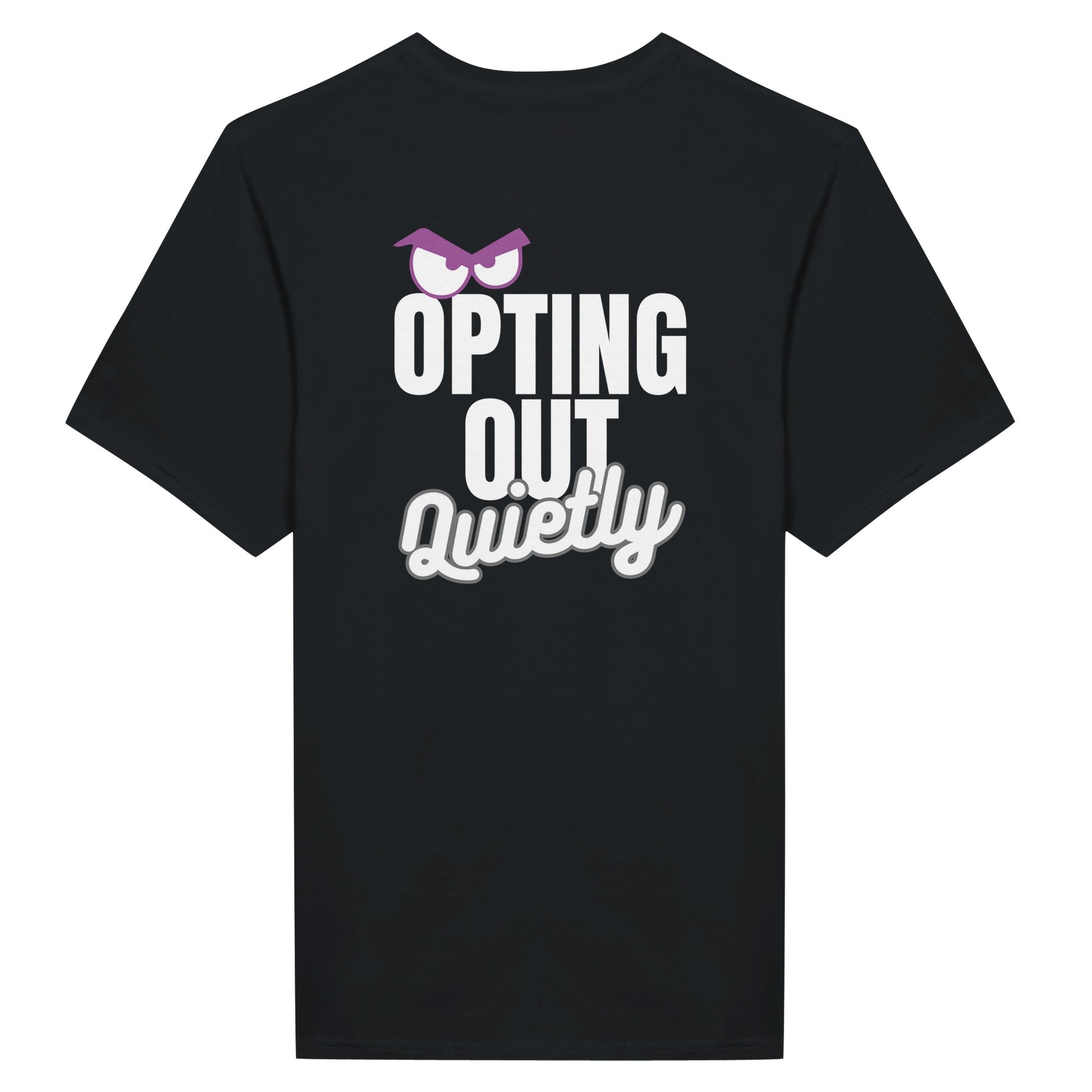 Black t-shirt with white text 'Opting Out Quietly' and a purple eyepatch graphic on the back.