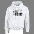A white hoodie with the text 'HAPPY VIBES NO LIES' and a floral design on the front.
