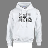 A white hoodie with the text 'HAPPY VIBES NO LIES' and a floral design on the front.
