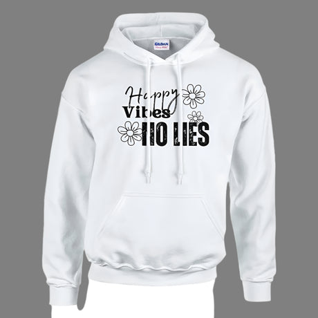 A white hoodie with the text 'HAPPY VIBES NO LIES' and a floral design on the front.