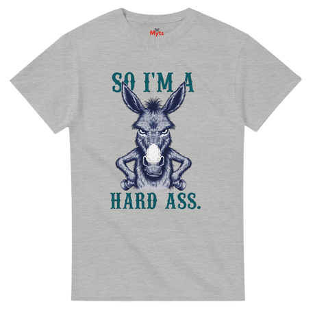 ash T-shirt with a cartoon donkey with the quote SO I'M A HARD ASS