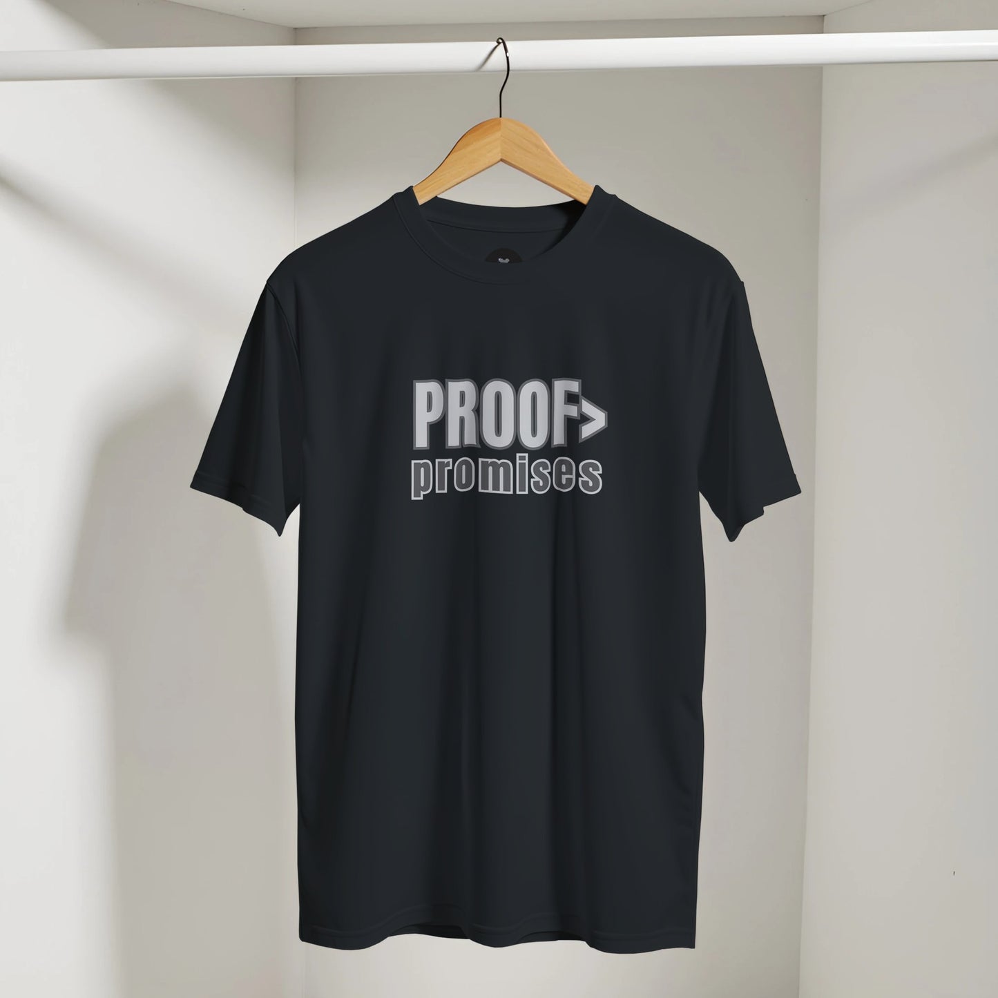 Proof Over Promises minimalist typography T-shirt in black unisex statement tee