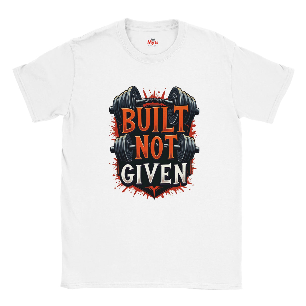 White t-shirt with 'Built Not Given' graphic design featuring weights on a white background