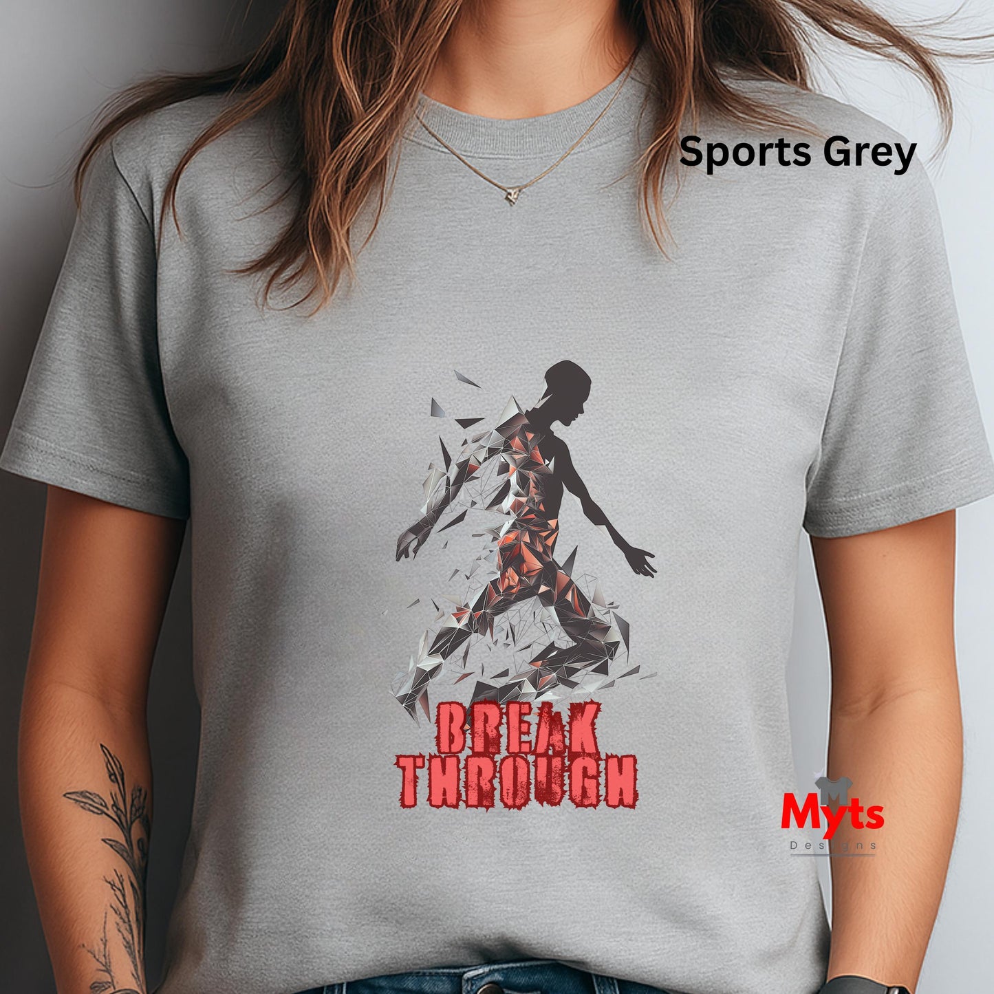 Gray t-shirt with a graphic design and text 'Break Through' on a plain background