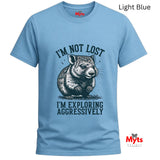 I'm Not Lost I'm Exploring Aggressively Funny Graphic T-Shirt | Unisex | Gildan® 64000
