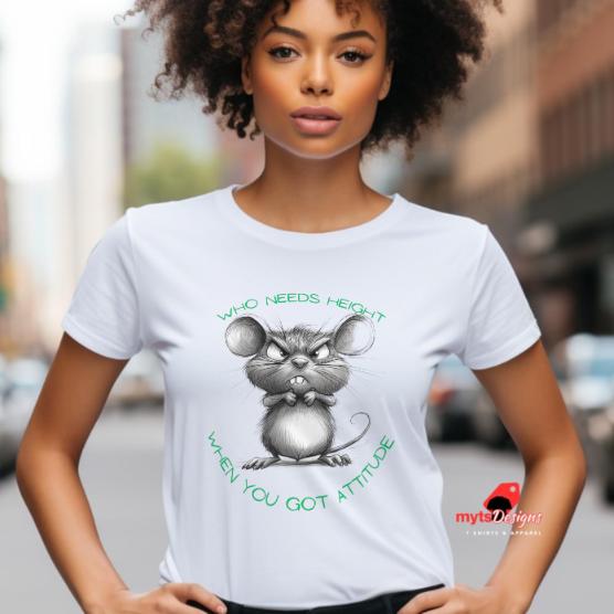 Defiant Funny Mouse T-Shirt - 'Who Needs Height When You Have Attitude' - Humorous Unisex Tee, Funny Tshirt, Mouse Lovers shirt