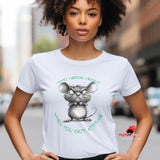 Funny Mouse T-Shirt - Who Needs Height When You Have Attitude - Unisex Graphic Tee