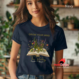 Grow Your Mind Through Reading T-Shirt - Book Lover Gift