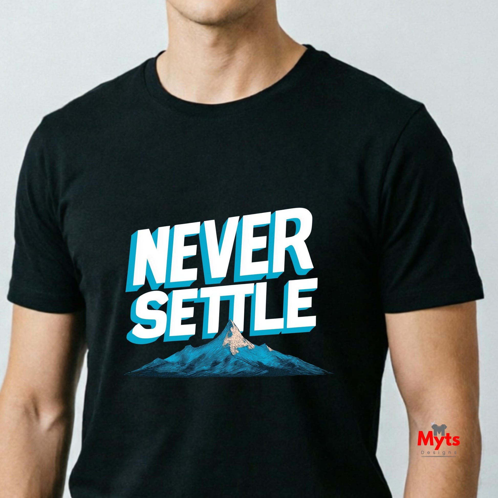 Person wearing a black t-shirt with 'NEVER SETTLE' text and mountain graphic.