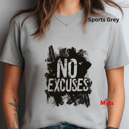 No Excuses Motivational T-Shirt - Fitness Graphic Tee