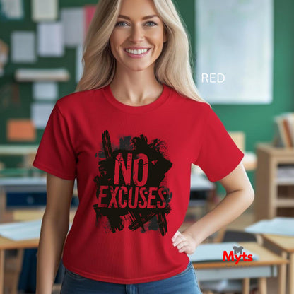 No Excuses Motivational T-Shirt - Fitness Graphic Tee