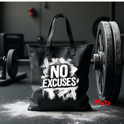 Black tote bag with 'No Excuses' text in a gym setting, featuring the brand 'Myts'.