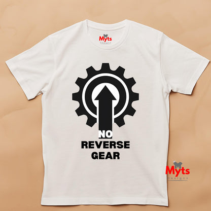 No Reverse Gear Motivational T-Shirt – Driven Mindset Tee