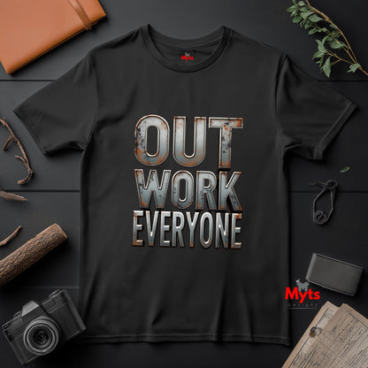 Out Work Everyone Gym T-Shirt | Motivational Workout Tee