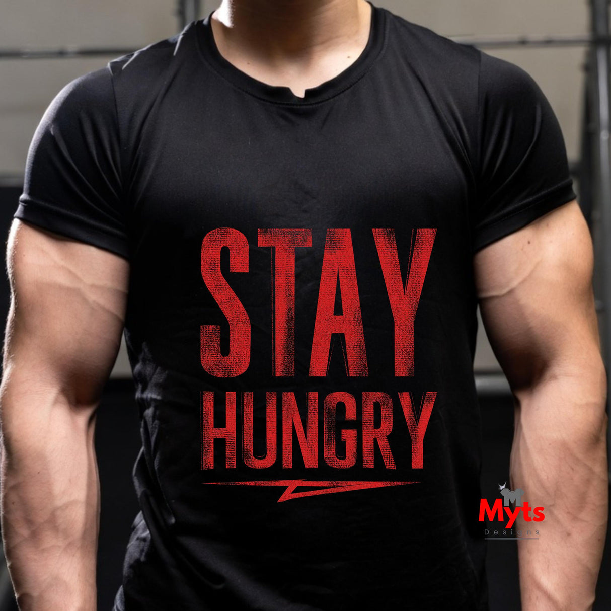 Stay Hungry Motivational Gym T-Shirt | Black Graphic Tee | Mytsdesigns