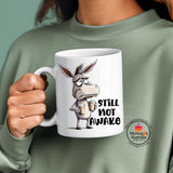 Funny Donkey Coffee Mug – “Still Not Awake”