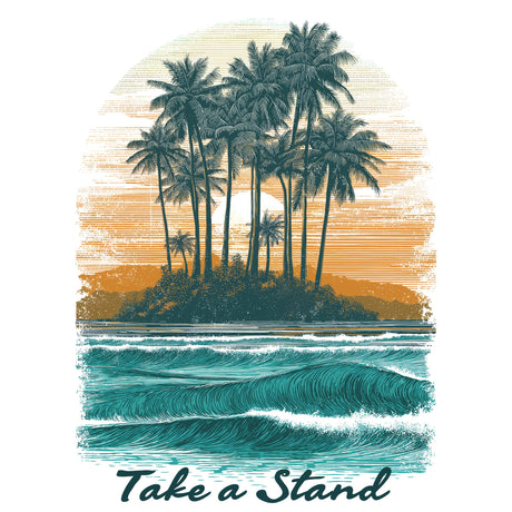 Tropical island scene with palm trees and ocean waves, featuring the text 'Take a Stand'.