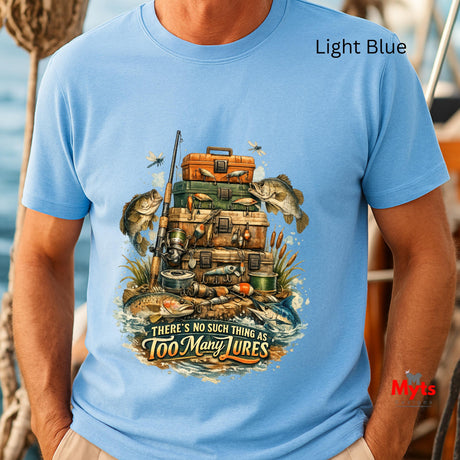 Light blue t-shirt with fishing-themed graphic and text 'There's no such thing as too many lures' worn by a person.