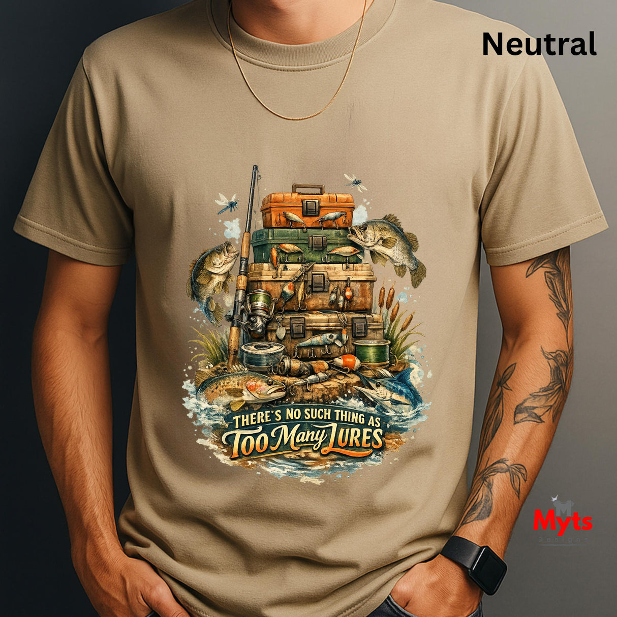 Natural t-shirt with fishing-themed graphic and text 'There's no such thing as too many lures' worn by a person.