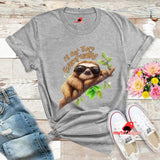 Funny Sloth T-Shirt - Lazy Sloth Graphic Tee for Sloth Lovers