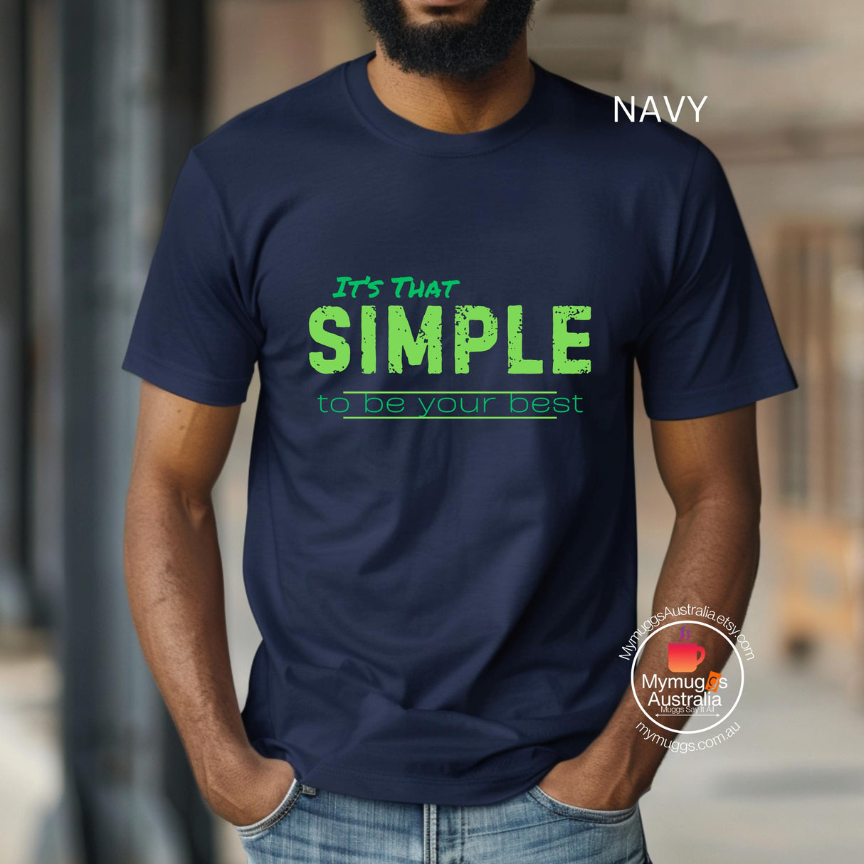 Motivational Unisex Crewneck T-Shirt - It's That Simple To Be Your Best