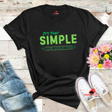 Motivational Unisex Crewneck T-Shirt - It's That Simple To Be Your Best