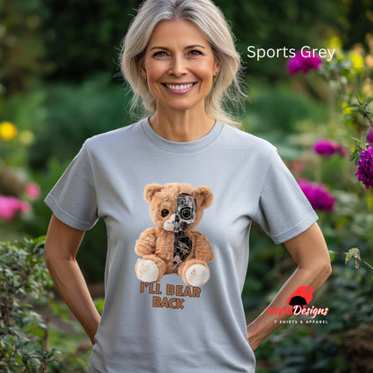Cute Half Teddy Bear Half Terminator T-Shirt – 'I'll Bear Back' Graphic Tee