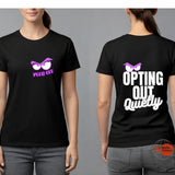 Front view black t-shirt with small purple “Peed Off” eyes graphic on chest

Back view black t-shirt featuring bold white text “Opting Out Quietly” with purple eyes graphic

Unisex black t-shirt front and back mockup showing minimalist front and statement back design